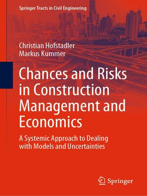 cover image of Chances and Risks in Construction Management and Economics